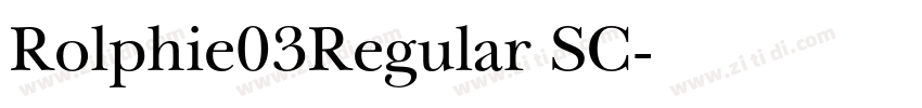 Rolphie03Regular SC字体转换